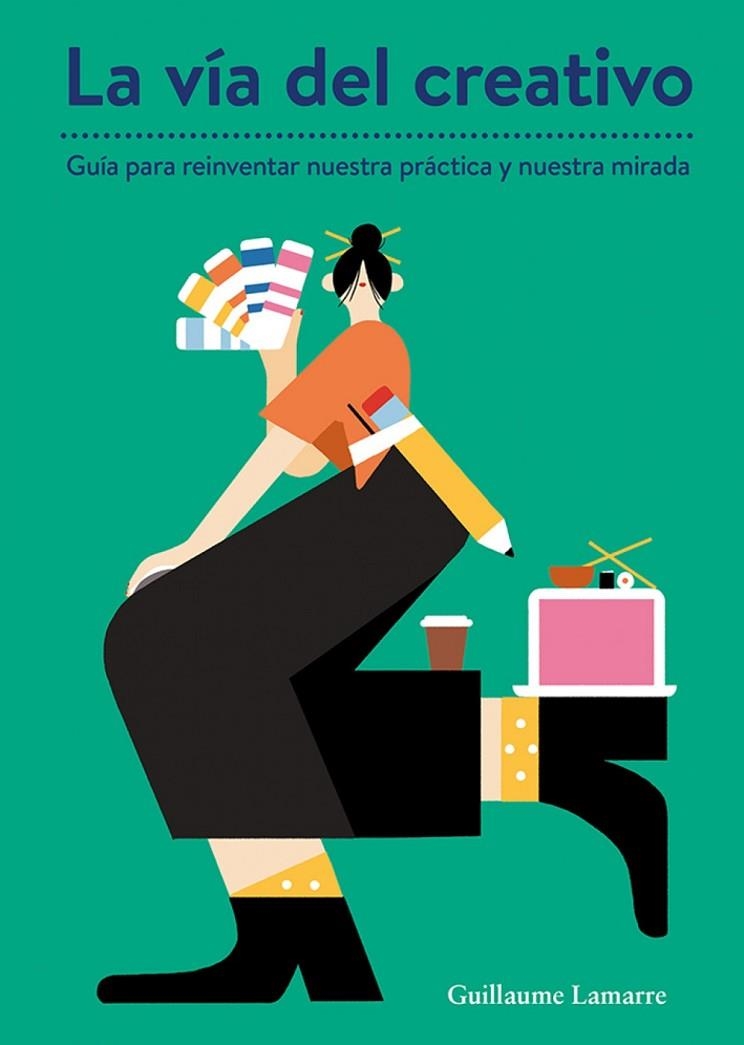 La vía del creativo | 9788425230844 | Lamarre, Guillaume