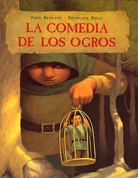 La comedia de los ogros | 9788426133373 | Bernard - Roca