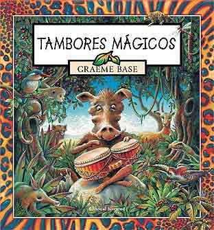 TAMBORES MAGICOS | 9788426134059 | GRAEME BASE