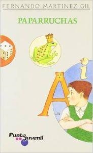 Paparruchas | 9788426574046 | Martínez Gil, Fernando