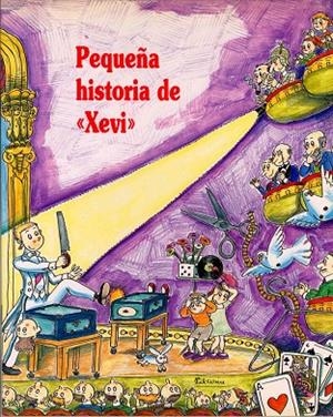 Pequeña historia de Xevi | 9788485984688 | Lladó, Josep M.