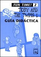 Fun time! 2, Toby and the twins. P.D. | 9788421828502 | Varios autores