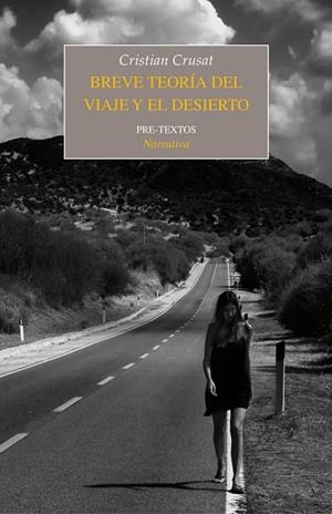 Breve teoría del viaje y el desierto | 9788415297130 | Crusat Schretzmeyer, Cristian