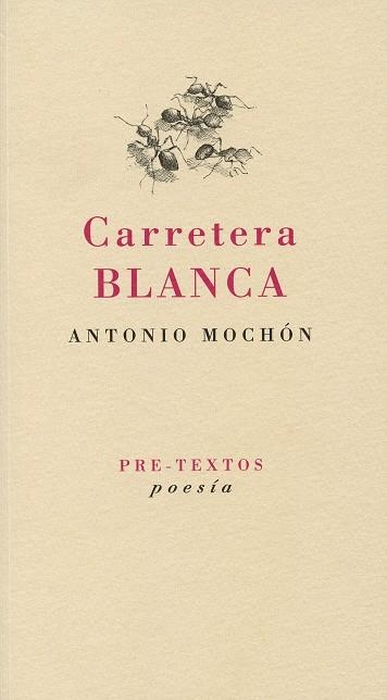 Carretera blanca | 9788492913732 | Mochón, Antonio