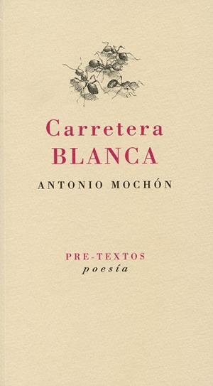 Carretera blanca | 9788492913732 | Mochón, Antonio