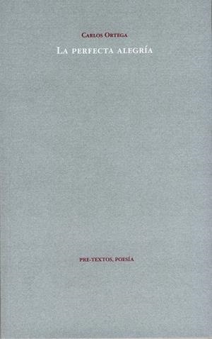 La perfecta alegría | 9788481919172 | Ortega, Carlos