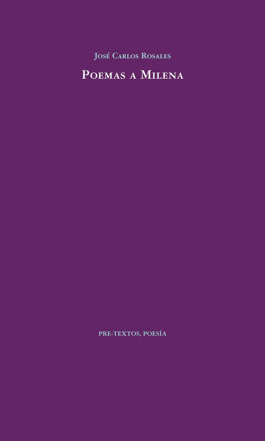 Poemas a Milena | 9788415297185 | Rosales Escribano, José Carlos