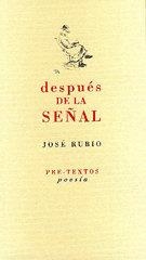  Después de la señal | 9788481915556 | Rubio, José