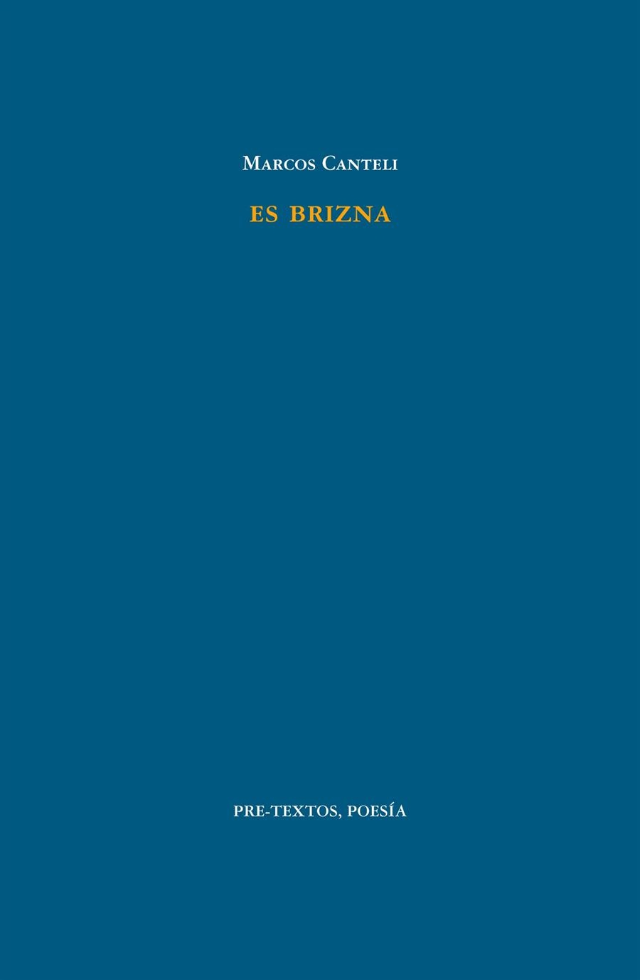 Es brizna | 9788415297420 | Canteli Vigón, Marcos
