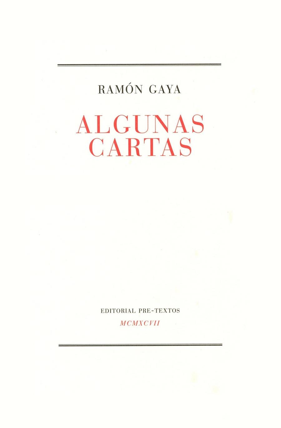 Algunas cartas | 9788481911442 | Gaya Pomes, Ramón