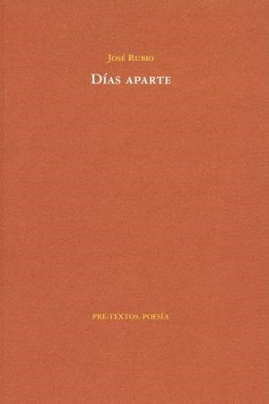 Días aparte | 9788492913763 | Rubio Fresneda, José