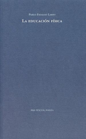 La educación física | 9788492913695 | Fidalgo Lareo, Pablo