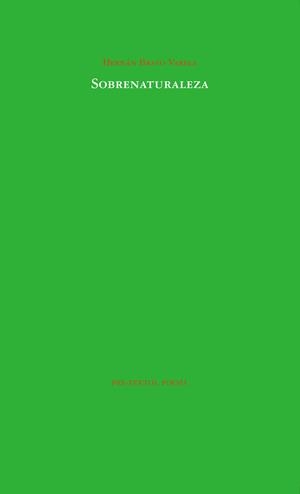Sobrenaturaleza | 9788492913565 | Bravo Varela, Hernán