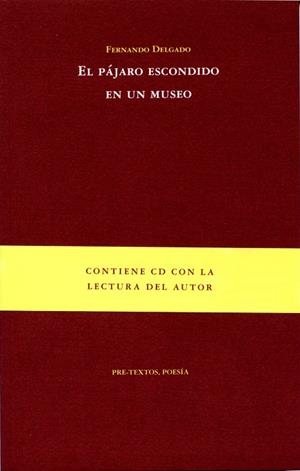 El pájaro escondido en un museo | 9788492913343 | Delgado, Fernando
