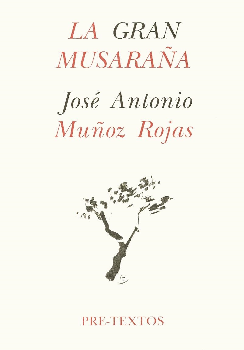  La gran musaraña | 9788481910063 | Muñoz Rojas, José Antonio