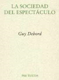 La sociedad del espectáculo | 9788481912395 | Debord, Guy