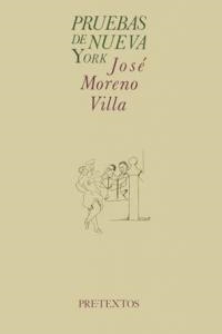  Pruebas de Nueva York | 9788487101137 | Moreno Villa, José