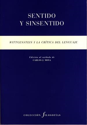 Sentido y sinsentido. Wittgenstein y la crítica del lenguaje | 9788481919363 | Varios autores