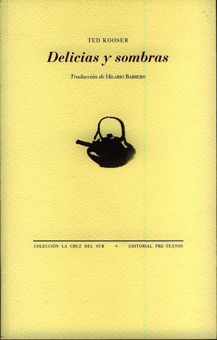 Delicias y sombras | 9788481919387 | Kooser, Ted