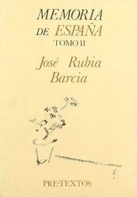  Memoria de España (Tomo II) | 9788487101076 | Rubia Barcia, José Juan
