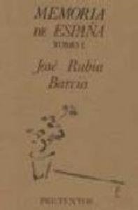  Memoria de España (Tomo I) | 9788487101069 | Rubia Barcia, José