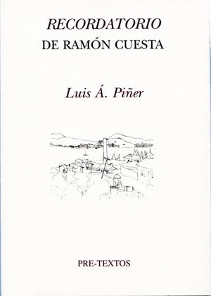 Recordatorio de Ramón Cuesta | 9788492913213 | Álvarez Piñer, Luis