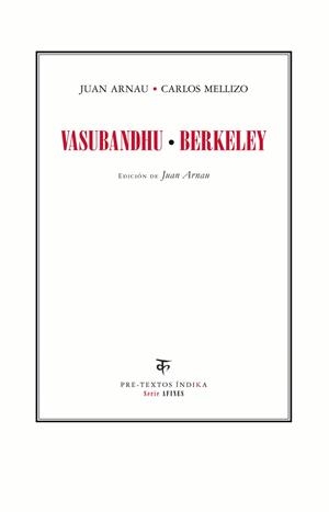 Vasubandhu - Berkeley | 9788415297000 | Juan, Arnau Navarro;Mellizo Cuadrado, Carlos