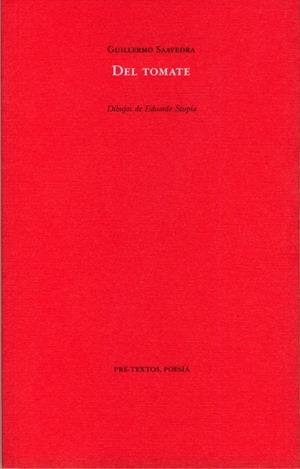Del tomate | 9788481919882 | Saavedra, Guillermo