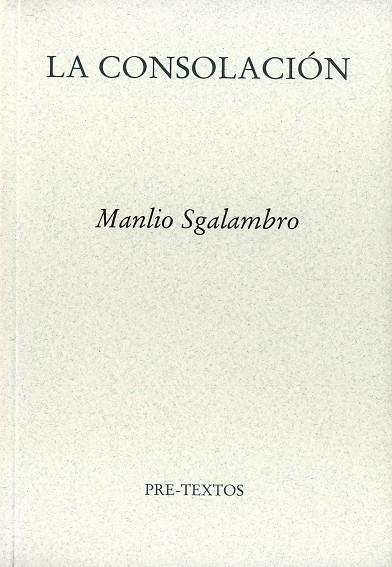 La Consolación | 9788481919240 | Sgalambro, Manlio