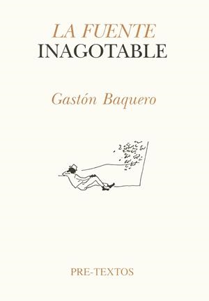  La fuente inagotable | 9788481910599 | Baquero, Gastón