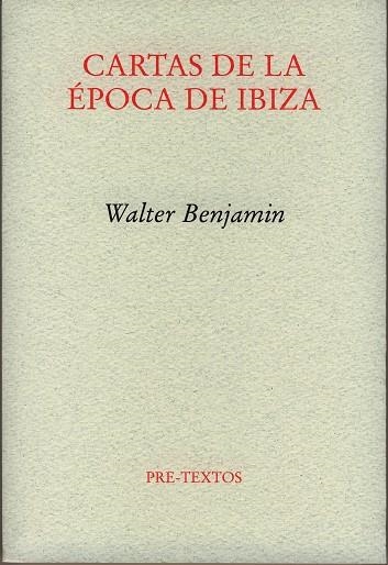 Cartas de la época de Ibiza | 9788481919202 | Walter Benjamin