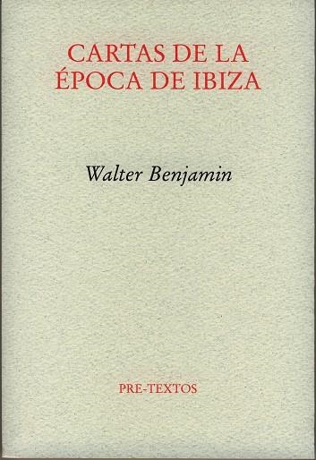 Cartas de la época de Ibiza | 9788481919202 | Walter Benjamin