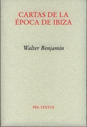 Cartas de la época de Ibiza | 9788481919202 | Walter Benjamin
