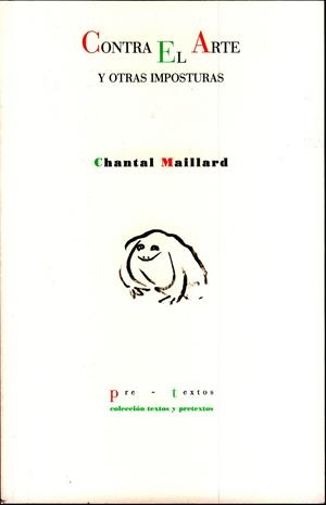 Contra el Arte y otras imposturas | 9788481919332 | Maillard, Chantal