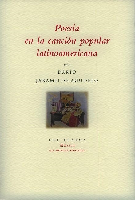 Poesía en la Canción Popular Latinoamericana | 9788481919264 | Jaramillo Agudelo, Darío