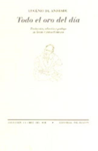  Todo el oro del día | 9788481914191 | De Andrade, Eugenio
