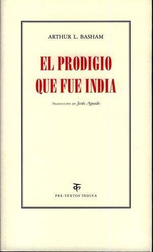 El prodigio que fue India | 9788481919509 | Basham, Arthur L.