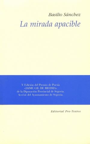La mirada apacible | 9788481910988 | Sánchez, Basilio