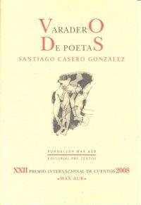  Varadero de poetas | 9788495418715 | Casero González, Santiago