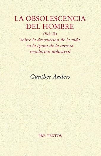 La obsolescencia del hombre | 9788492913947 | Anders, Günther