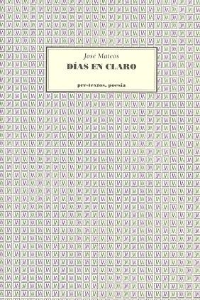  Días en claro | 9788481910582 | Mateos, José