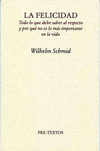 La felicidad | 9788492913459 | Schmid, Wilhelm