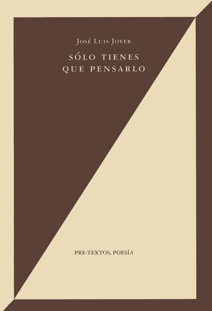 Sólo tienes que pensarlo | 9788481911619 | Jover, José Luis