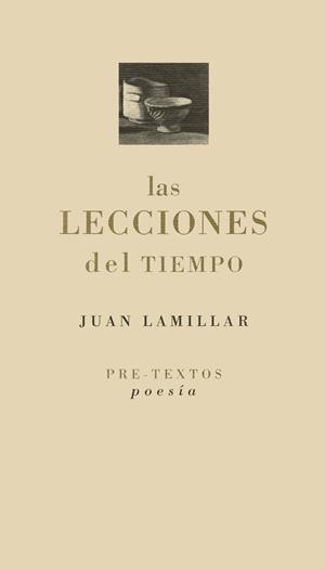 Las lecciones del tiempo | 9788481912081 | Lamillar, Juan