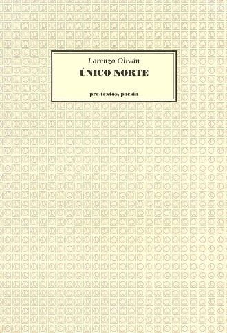  Único norte | 9788481910353 | Oliván, Lorenzo