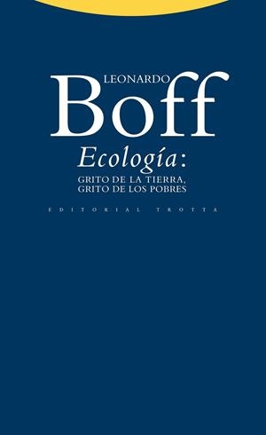 Ecología: grito de la Tierra, grito de los pobres | 9788498792324 | Boff, Leonardo