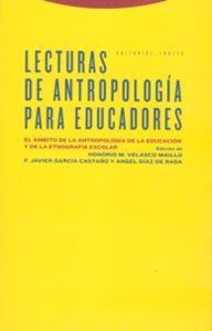 Lecturas de antropología para educadores | 9788481646405 | .-Gª CASTAÑO,F.J.-DÍAZ RADA,A. VELASCO