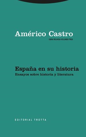 . Ensayos sobre historia y literatura | 9788481646368 | Castro, Américo