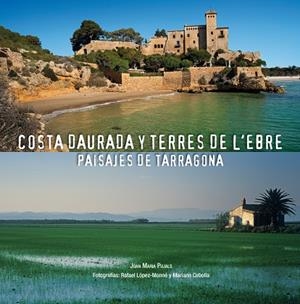 Costa Daurada y Terres de l'Ebre | 9788497859141 | AA. VV.