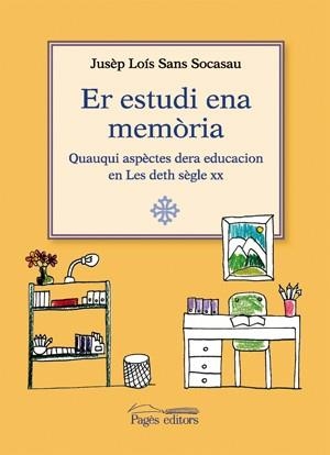 Er estudi ena memòria | 9788497794923 | Sans Socasau, Jusèp Loís